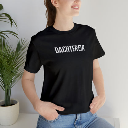 DACHTEREIR | Unisex T-Shirt uit Brussel