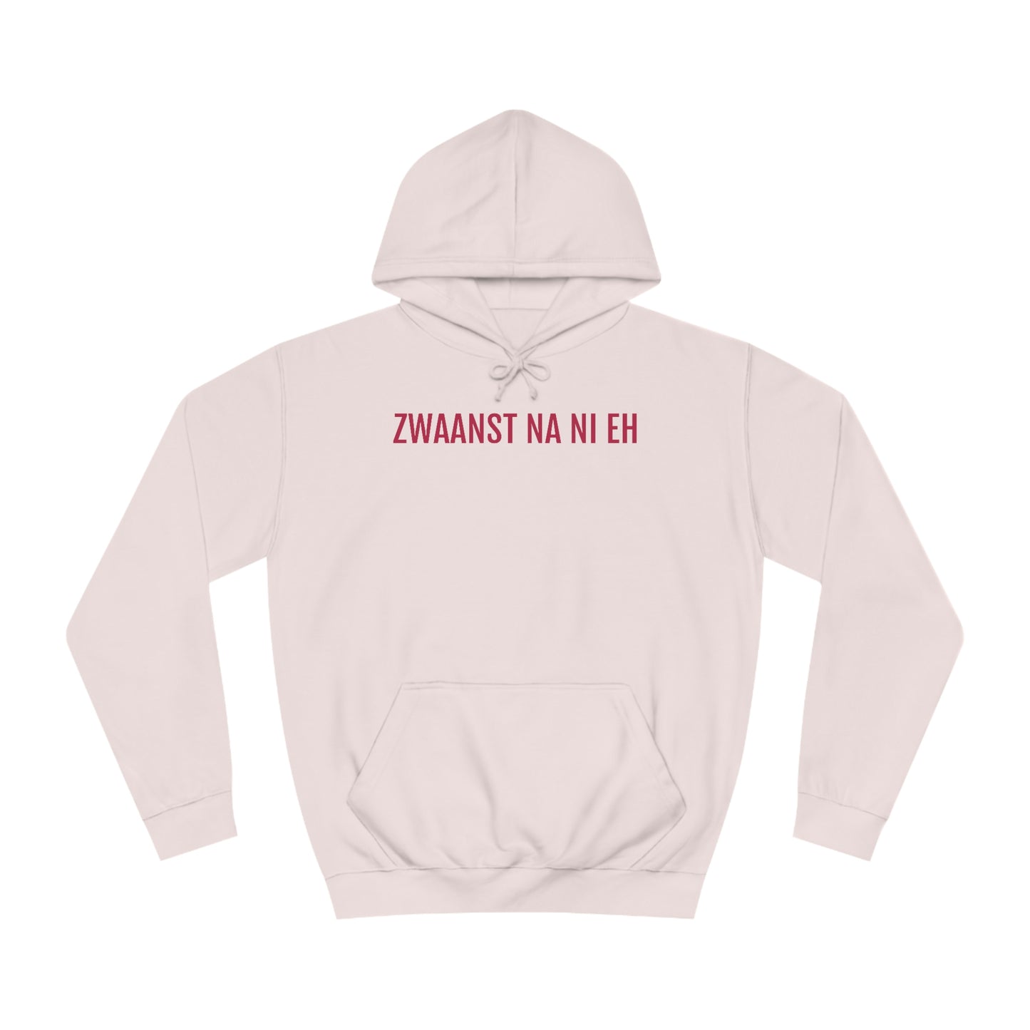ZWAANST NA NI EH | Unisex Hoodie uit Antwerpen