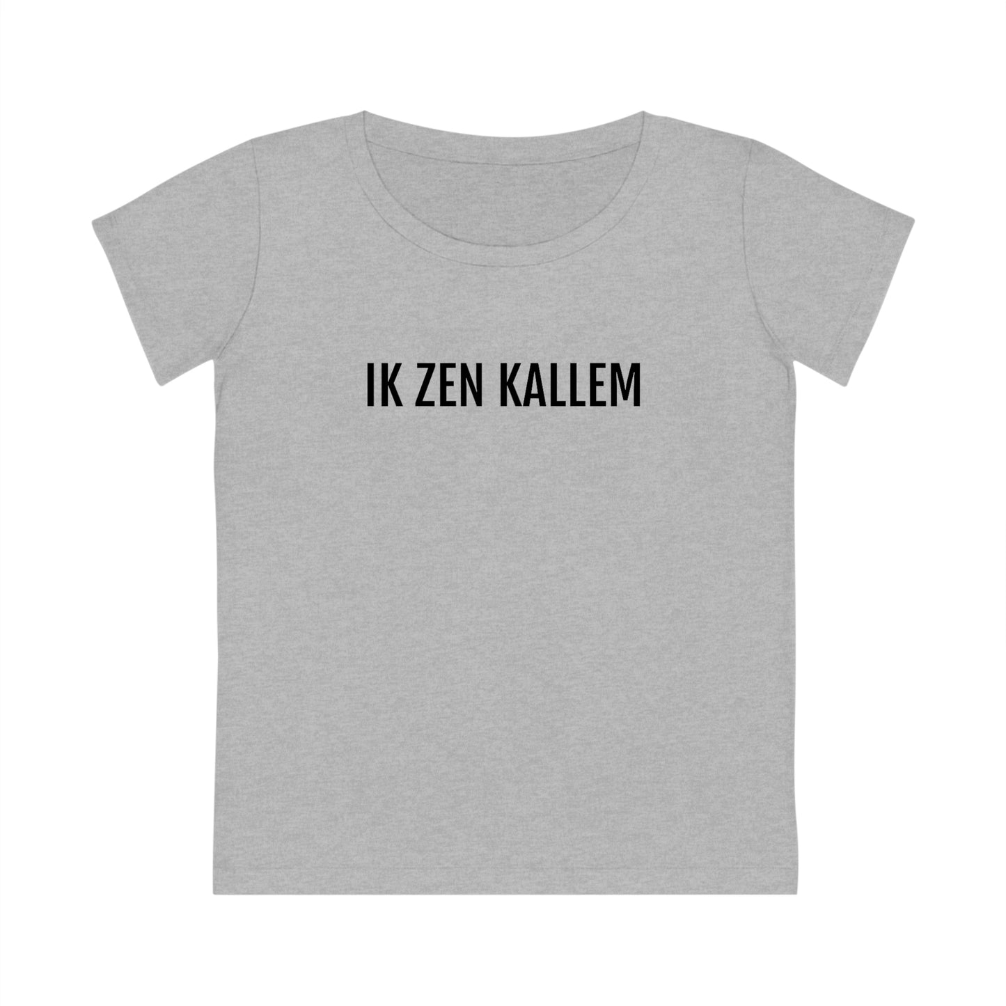 IK ZEN KALLEM | Dames T-Shirt uit Antwerpen