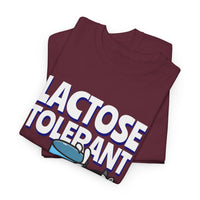 Lactose Tolerant | Unisex T-shirt | Volwassenen