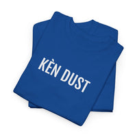 KEN DUST | Unisex T-shirt | Volwassenen | Oost-Vlaams