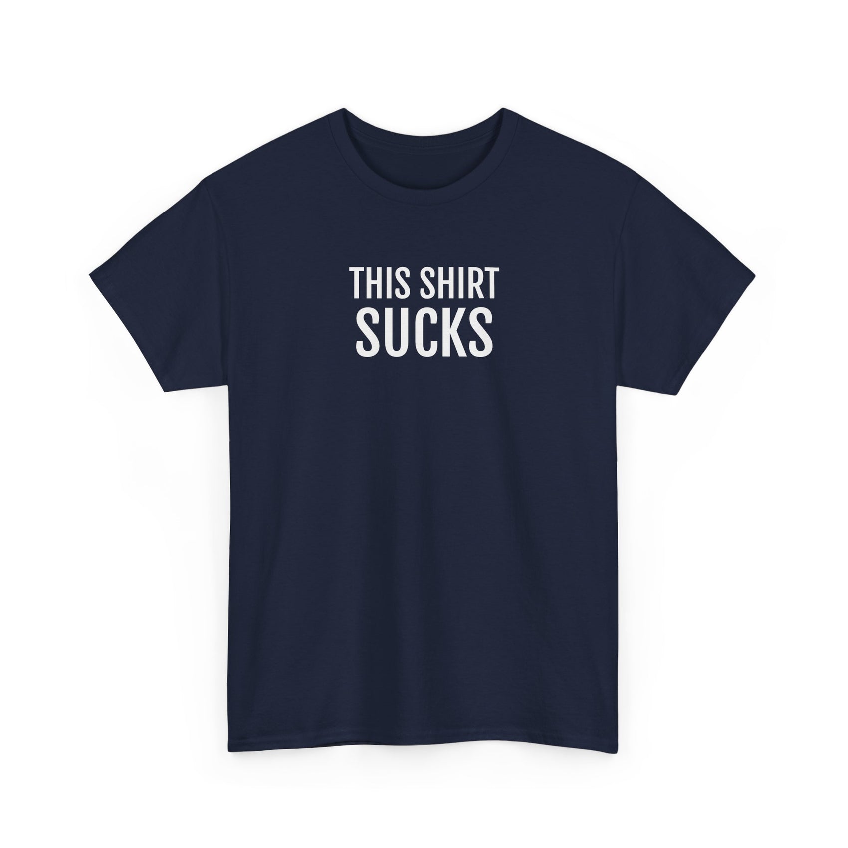 THIS SHIRT SUCKS | Unisex T-shirt | Volwassenen