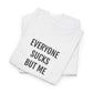 EVERYONE SUCKS | Unisex T-shirt | Volwassenen
