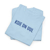 KSIE DN UUL | Unisex T-shirt | Volwassenen | West-Vlaams (Kortemark)