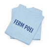 FERM POEI | Unisex T-shirt | Volwassenen | Limburgs