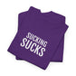 SUCKING SUCKS | Unisex T-shirt | Volwassenen