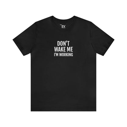 Zwarte Don't wake me I'm working T-shirt cadea voor collega