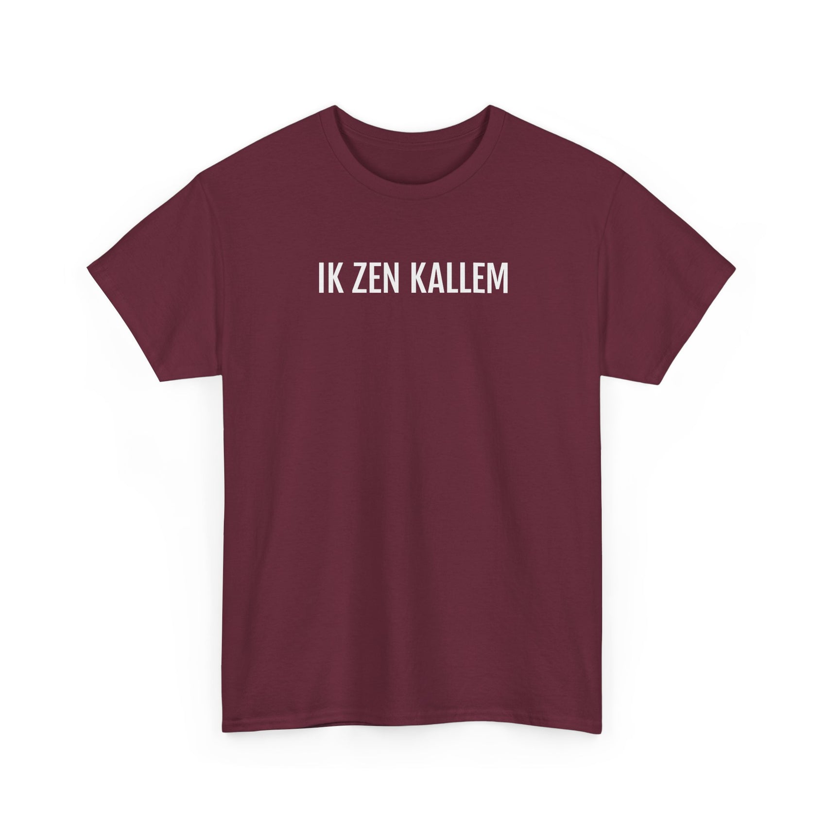IK ZEN KALLEM | Unisex T-shirt | Volwassenen | Antwerpen