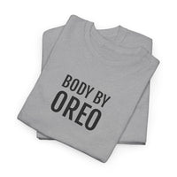 BODY BY OREO | Unisex T-shirt | Volwassenen