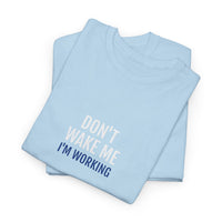 DON'T WAKE ME | Unisex T-shirt | Volwassenen
