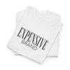 EXPENSIVE BRAND | Unisex T-shirt | Volwassenen