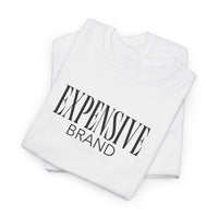 EXPENSIVE BRAND | Unisex T-shirt | Volwassenen
