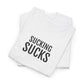 SUCKING SUCKS | Unisex T-shirt | Volwassenen