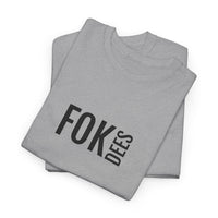Fok dees | Unisex T-shirt | Volwassenen