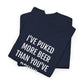 I'VE PUKED MORE BEER... | Unisex T-shirt | Volwassenen