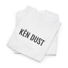 KEN DUST | Unisex T-shirt | Volwassenen | Oost-Vlaams