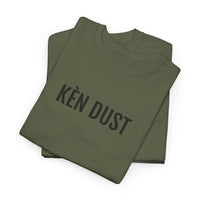 KEN DUST | Unisex T-shirt | Volwassenen | Oost-Vlaams