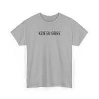KZIE EU GEIRE | Unisex T-shirt | Volwassenen | Oost-Vlaams