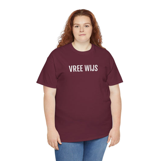 VREE WIJS | Unisex T-shirt | Volwassenen | Gents