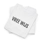 VREE WIJS | Unisex T-shirt | Volwassenen | Gents