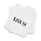 SJIEK EH | Unisex T-shirt | Volwassenen | Limburgs