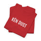 KEN DUST | Unisex T-shirt | Volwassenen | Oost-Vlaams