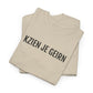 KZIEN JE GEIRN | Unisex T-shirt | Volwassenen | West-Vlaams