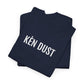 KEN DUST | Unisex T-shirt | Volwassenen | Oost-Vlaams