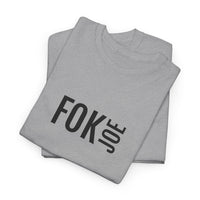 FOK JOE | Unisex T-shirt | Volwassenen