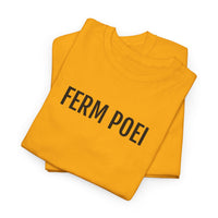 FERM POEI | Unisex T-shirt | Volwassenen | Limburgs