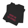 Work on the winkel | Unisex T-shirt | Volwassenen