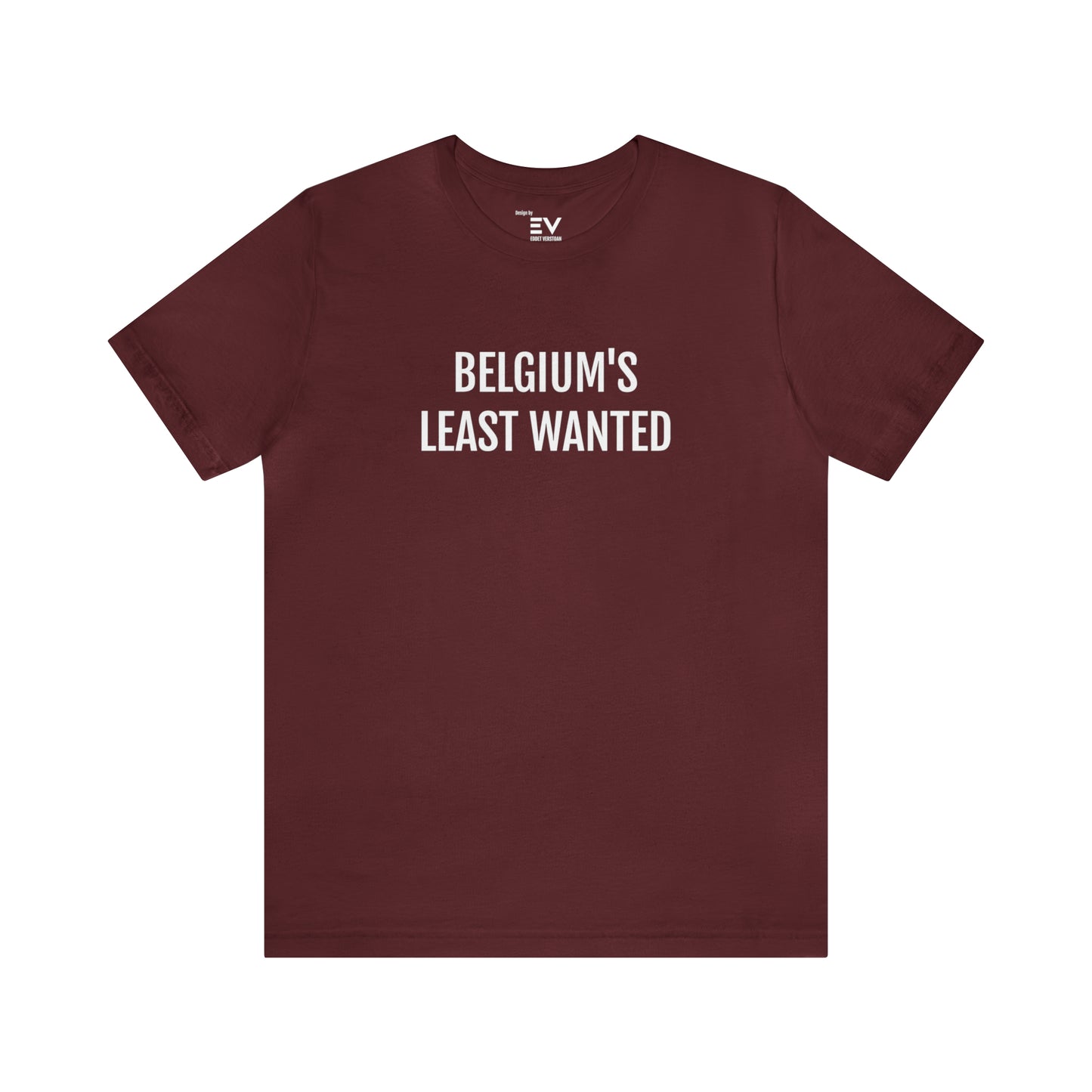 Grappig Belgiums Least Wanted T-shirt - Perfect Cadeau
