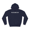 MA GA KAKKE JOH | Unisex Hoodie met Limburgs dialect