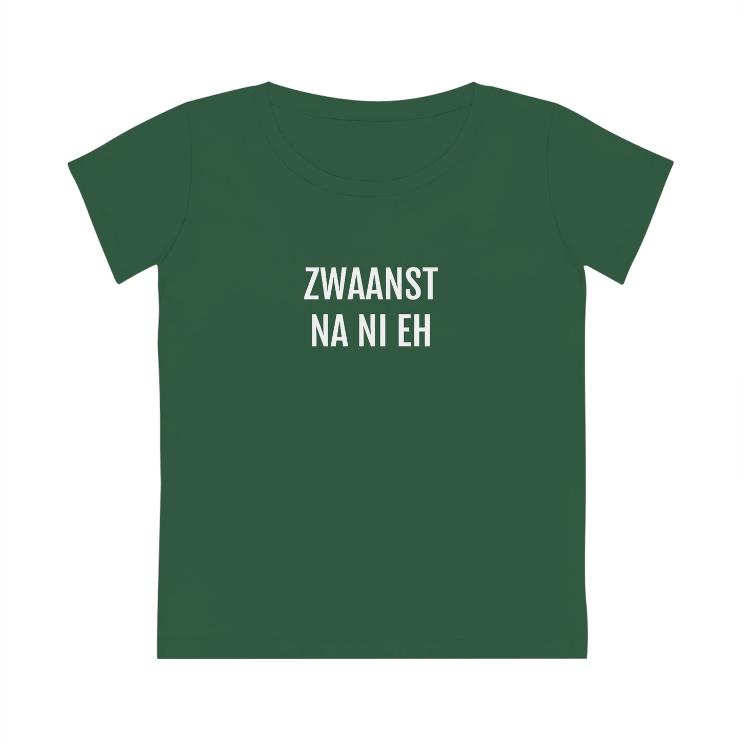 ZWAANST NA NI EH | Dames T-Shirt uit Antwerpen