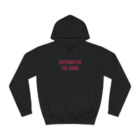 Met haar op - THE HAND | Unisex | College Hoodie