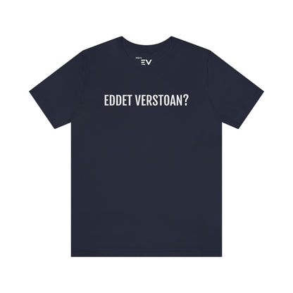 EDDET VERSTOAN | Unisex T-Shirt uit Antwerpen
